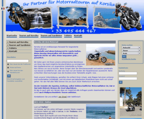 motorrad-korsika.com: Korsika mit dem Motorrad entdecken
Auf dem Motorrad Korsika entdecken - auf Wunsch mit Begleitfahrzeug und Gepäcktransport