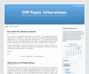 otinterviews.com: Off-Topic Interviews
Interviews on seldom-heard topics