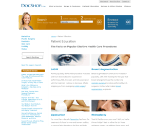 podiatryblog.com: Patient Education – DocShop Health Care Information
DocShop is a resource for patients interested in learning about a range of eye care, dental, cosmetic, bariatric, and fertility conditions and treatments. 