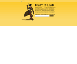 dealtinlead.com: Dealt In Lead - Relaunching Soon
