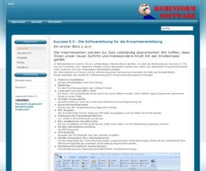 kominform.de: Success 5.0 - Die Softwarelösung für die Erwachsenenbildung
Success 5.0 - Die Softwarelösung für die Erwachsenenbildung