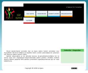 lizajans.com: LIZ AJANS HİZMETLERİ - TURİZM - REKLAM - TANITIM- MATBAA - WEB TASARIM ---
Bilgisayar - KILIC BİLGİSAYAR - bilgisayar satis - teknik servis - kartus toner dolum - adsl basvuru - web tasarim - domain - hosting