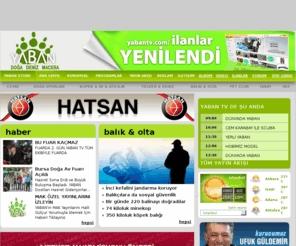 yabantours.com: YABAN TV
Türkçe yayın yapan ilk doğa,deniz ve macera kanalı