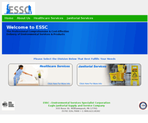essc-hcs.net: ESSC- Healthcare and Janitorial Services
Environmental Services Specialists Corporation ESSC is a janitorial and healthcare cleaning company.