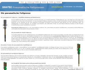 pneumatische-fettpresse.de: Die pneumatische Fettpresse  Begriffsbestimmung und Arbeitsweise
Die pneumatische Hand-Fettpresse Besondere Formen der pneumatischen Handfettpresse Zubehör für die pneumatische Fettpresse Die pneumatische Hochdruck-Fettpresse