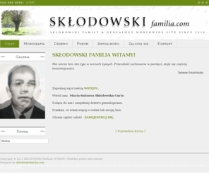 sklodowskifamilia.com: SKŁODOWSKI FAMILIA WITAMY!
SKLODOWSKI FAMILIA: międzynarodowy portal rodu Skłodowskich