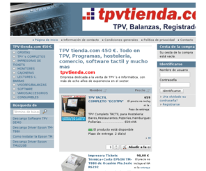 tpvusado.com: TPV tienda.com 450 €. Todo en TPV, TPV de ocasion a los mejores precios , hosteleria, comercio - Todo en TPV´s al mejor precio
Tpvtienda Jerez, Servicio técnico informática especializado en TPV, sobremesa, instalación de redes y sistemas de video vigilancia. Tienda de informática. Liberación de móviles.TPv usado y de ocasion