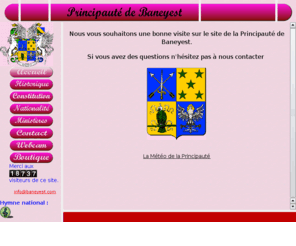 baneyest.net: Principauté de Baneyest
Site officiel de la principauté de Baneyest