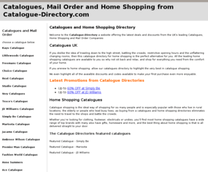 catalogue-directory.com: Catalogue Discounts|Top UK Catalogues and Home Shopping Companies|Catalogue-Directory.com
The latest Catalogues and Home Shopping in the UK from Catalogue-Directory.com