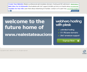 realestateaucionsonthegulfcoast.com: Future Home of a New Site with WebHero
Providing Web Hosting and Domain Registration with World Class Support