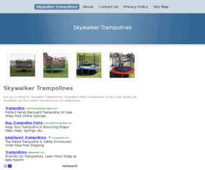 skywalkertrampolines.org: Skywalker Trampolines
Are you looking for Skywalker Trampolines? Skywalker offers trampolines of very high quality as Skywalker are the oldest manufacturer of trampolines...