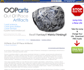 ooparts.us: Out-Of-Place Artifacts (OOPArt)
About out-of-place artifacts, such as Klerksdorp Spheres and Acambaro Artifacts 