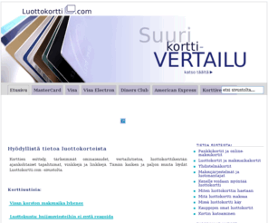 luottokortit.net: Luottokortti – tuoreet korttiuutiset ja uutuudet, tietoa ja vertailuja
