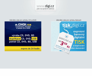 digi.cz: digi.cz - tisk a výroba CD, DVD, BD, USB
tisk a výroba CD, DVD, BD, USB
