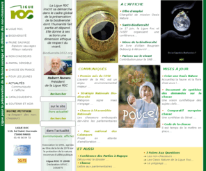 roc.asso.fr: Ligue ROC : protection de la nature, non-chasseur...
La Ligue Roc est une association présidée par Hubert reeves, qui agit en faveur de la faune sauvage, animal sensible et non-chasseur