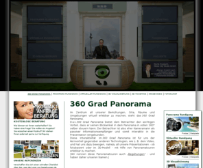 begehungen.de: 360 Grad Panorama
360 Grad Panorama und Panoramatouren durch 3D Visualisierungen und Foto Panoramen, 3D Ticketing, Fotokunst, Imagevideos.