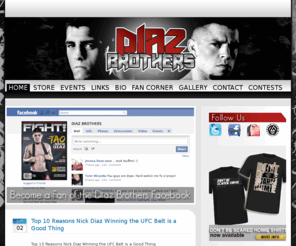 diazbrothers.com: Diaz Brothers
The official site for world renowned mixed martial artists Nick and Nathan Diaz.