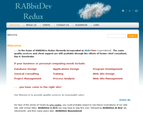 rabbitdev.net: RABbitDev Redux - Welcome
Consulting and Contract Programming at reasonable rates.
