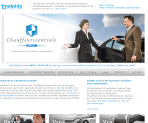 chauffeursdiensten.info: Directie-chauffeurs, VIP vervoer, VIP touringcars en Privé-chauffeurs | Chauffeurscentrale
De chauffeurscentrale is ÃƒÂ©ÃƒÂ©n van de grootste leveranciers van (opgeleide) privÃƒÂ©-chauffeurs in Nederland. Wij zijn een uiterst professionele organisatie welke sinds 1992 door hÃƒÂ©ÃƒÂ©l Nederland chauffeurs levert. Vanuit ons reserveringscentrum worden meer dan 550 chauffeurs gepland.