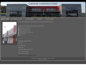 labedanconstructions.com: LABEDAN CONSTRUCTIONS Entreprise de constructions métalliques en haute garonne Charpente Serrurerie
site web labedan construction LABEDAN,labedan,METAL,Métal,charpente,CHARPENTE, construction, métallique,structure métallique, charpente métallique, construction charpente métallique, haute garonne , 31