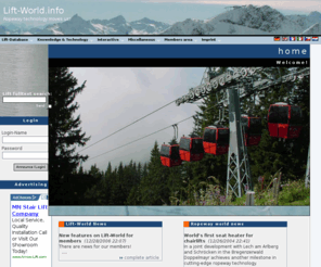 seilbahntechnik.net: Lift-World :: Ropeway technology moves us!
Lift-World :: Ropeway technology moves us!