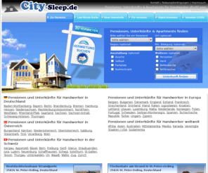 city-sleep.net: Pensionen, Unterkünfte & Apartments für Handwerker direkt vom Vermieter
Pensionen im Internet. Alle Unterkünfte verfügen über eine detaillierte Beschreibung und Fotos. Buchen Sie Ihre Unterkunft online.