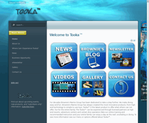 itookadive.com: Diving Made Easy!
Welcome to Tooka - Brownie's Marine Group continues to make diving easy, accessible and unencumbered for the entire family!