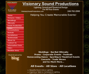 useventlighting.com: Visionary Sound Productions for Weddings, Bar & Bat
Mitzvahs, Corporate Events & Concerts Dances Proms and More
Let Visionary Sound Productions WOW Your Guests at Weddings, Bar and Bat Mitzvahs, Concerts, Dances, Proms and more, with our sound and lighting effects.