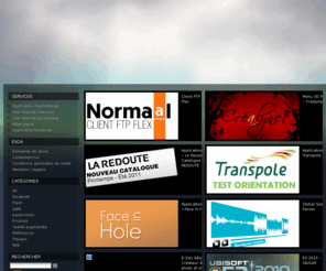 exoa.fr: Exoa :: Flasheur Indépendant/Freelance Lille - Flash Flex Air
Flasheur indépendant sur Lille, Conception, Développement et Animation en Flash, Flash média server, Flex, Air, Papervision, Jiglib. Création de sites interactifs et dynamiques.