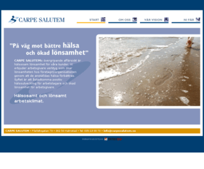 carpesalutem.com: CARPE SALUTEM - På väg mot bättre hälsa och ökad lönsamhet
CARPE SALUTEM - På väg mot bättre hälsa och ökad lönsamhet