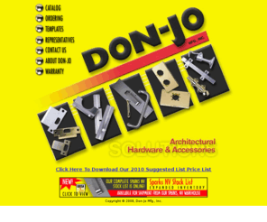 don-jo.com: Don-Jo Manufacturing, Inc.
A manufacturer of quality architectural door hardware and accessories.