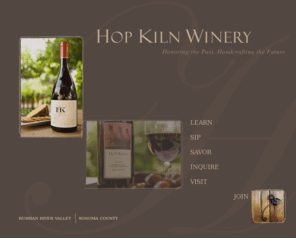 hopkilnwinery.com: Hop Kiln Winery
The next generation of excellence came to light with the introduction of our ultra premium label, fondly referred to as 