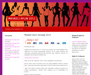 maskeliaylin2011.com: Maskeli Aylin 2011
