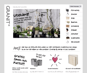 granit.com: GRANIT.COM - Startsida
Välkommen till Granit.com!
 Här vill vi inspirera dig till ett besök i någon av våra butiker. Så tanken är att du här på sidan kan titta på många av våra varor, få inspiration, information och tips från oss. Låt oss gärna veta vad du tycker sedan. 
Vi ses i butiken!