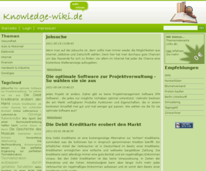 knowledge-wiki.de: Mehr Wissen - Knowledge-Wiki.de
Das Wiki fuer alle Information wie z.B. Gesundheit, Elektronik oder auch Auto & Mottorad.