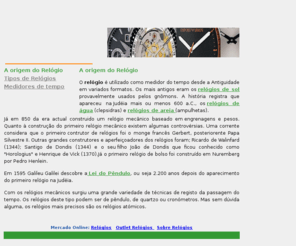 mundodosrelogios.com: A origem do Relógio
Breve história da evolução dos relógios. 