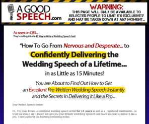 agoodspeech.com: Wedding Speeches - Best Man Speeches - Bridegroom Toasts | How to Give a Good Wedding Speech
A Good Wedding Speech | Best Man Speech | Groom Speech. How to give a good wedding speech for any occasion!