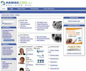 hawaiijobs.net: Hawaii Jobs - Jobs in Hawaii - Honolulu Jobs
Hawaii Jobs and Careers - Search jobs in Hawaii thru our local jobs database. Jobs updated daily.