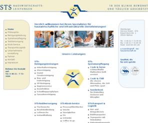 sts-echt-sauber.com: STS-Hauswirtschafts Leistungen: Home
Ob Klinik, Kita, Schule, ob Behörde, soziale Institution oder Senioreneinrichtung: Wir von STS sind gern Ihr verlässlicher Partner für alle Haus- wirtschaftsbereiche.