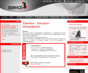 3service.it: 3Service
3service è una Web & Seo Agency specializzata in progettazione e realizzazione siti web, ottimizzazione e posizionamento sui motori di ricerca, registrazione domini, web hosting professionale