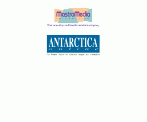 antarcticaonline.com: Welcome to MastroMedia's Websites
