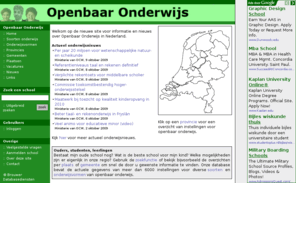 openbaaronderwijs.com: Openbaar Onderwijs
Nieuws, vacatures, scholen, zoekfuncties en nog veel meer informatie over Openbaar Onderwijs in Nederland