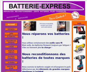 batterie-express.eu: faire réparer une batteries par batterie-express
réparer batteries rechargeables pour des outils sans fil électriques, reconditionnement de batteries