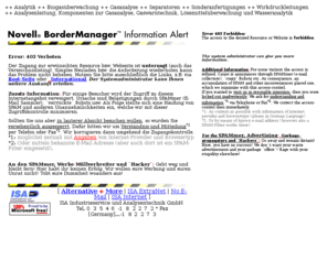 tubingbundel.com: 403 Forbidden / 403 Verboten
Analytik, Gasanalyse, Biogasueberwachung, Deponiegas, Gasanalyse, Heizschlauch, Analysetechnik Leckageüberwachung, Meßgaskühler ( ECP Bühler Peltier), Analysenleitung, Rohrbündel, Heizschläuche, Heizschlauch, Wirkdruckleitungen, Sonderanfertigungen *** Applikationen für Brauereien, Explosionsschutz, Industrie,  Kälteanlagen, Muellaufbereitung, Umwelttechnik *** Anwendungen in Petrolchemie, Recyclinganlagen, Zellstoffindustrie, Trockneranlagen, Wassertechnik *** Produkte: Demistor/Tröpfchenabscheider, Meßgas-Filter, Gasaufbereitungen, Kondensatabscheider, Phasentauscher für Strippanalytik *** Komponenten zur: Faulgasanalyse, Gaswarntechnik, Lösemittelüberwachung, Methangehaltsmessung, Strippanalytik, Cold Traps / Measuring Gas Coolers Abwasser, Online, Prozess, Analysengerät, Probenfilter, Meßtechnik, Regeltechnik, Probenstrom, Wassergüte, Ausgasung, kontinuierlich, Taupunkt, Kondensat, Heizschlauch, Heizleitung, Gas Monitoring Aerosol Absorber Emission Elektrowärme Umweltanalytik zentrifugal