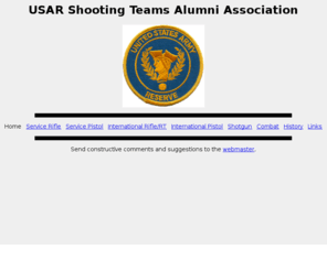usarshooters.org: USAR Shooting Teams Alumni Association
Website of U.S. Army Reserve Shooting Teams Alumni Association