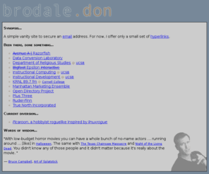 brodale.org: brodale.don - in plain view
Don Brodale? Over here.