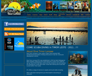 divetimor.com: Dive Timor Lorosae
Timor Leste ( East Timor ) premier PADI 5 star scuba diving centre