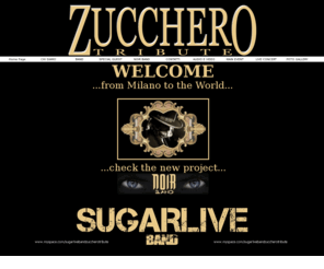 sugarlive.com: SUGARLIVE BAND - ZUCCHERO TRIBUTE
Tributo a Zucchero Sugar Fornaciari