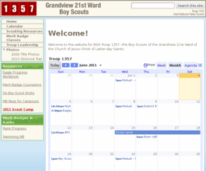 troop1357.org: Troop 1357
BSA Troop 1357 (Grandview 21st Ward Boy Scouts)