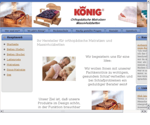 betten-koenig.com: Gebrüder König - Orthopädische Betten und Matratzen
Orthopädische Betten und Matratzen